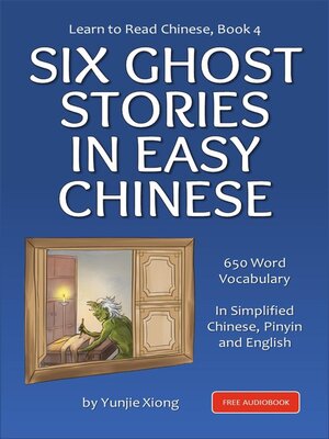 cover image of Six Ghost Stories in Easy Chinese